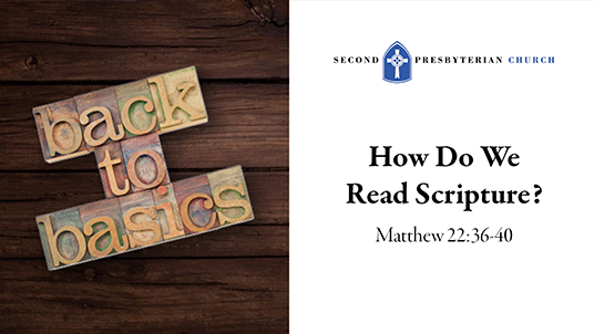 How do We Read Scripture